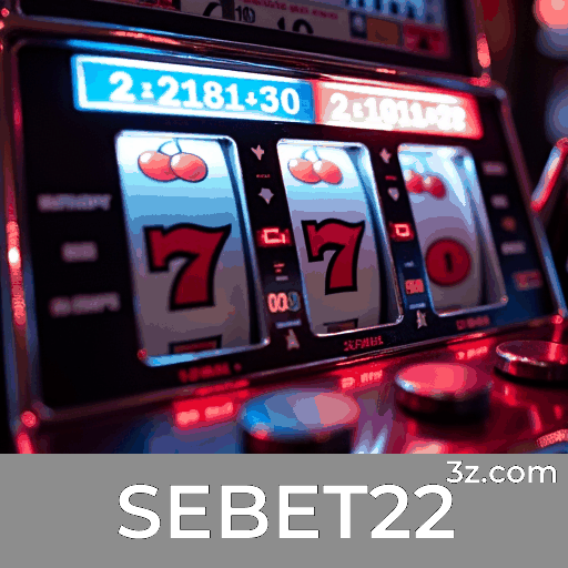 SEBET22: A Emoção dos Jogos de Cassino ao Seu Alcance!